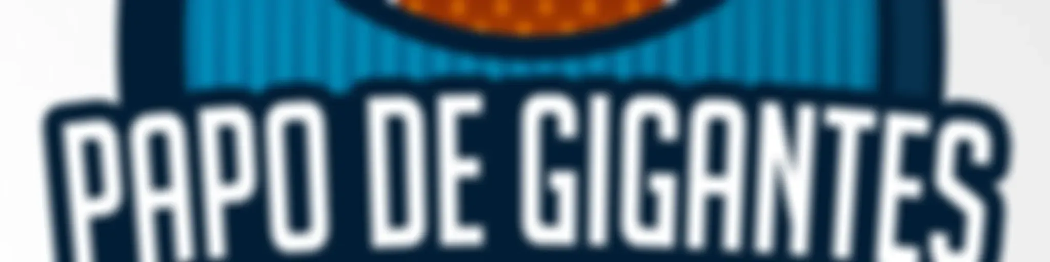 Papo de Gigantes