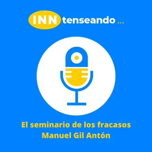 El seminario de nuestros fracasos con Manuel Gil