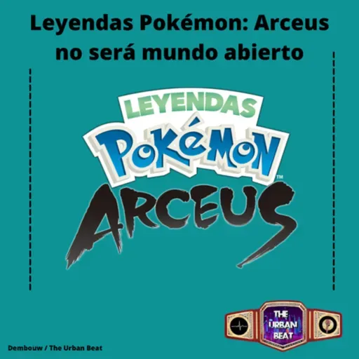 Leyendas Pokémon: Arceus no será mundo abierto