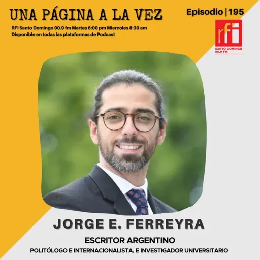 E.195 Hablemos con Jorge Ferreyra