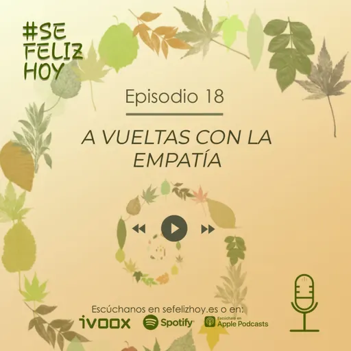 A vueltas con la Empatía | 18