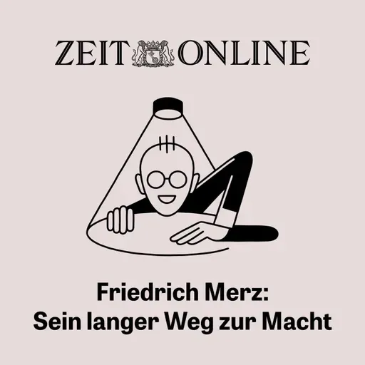 Hörtipp: Friedrich Merz. Sein langer Weg zur Macht