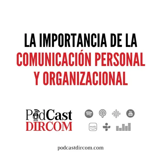 La importancia de la comunicación personal y organizacional