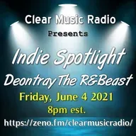 01. Indie Spotlight - Deontray The R&Beast Interview (full show)