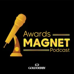 Gold Derby's Awards Magnet