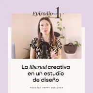Temporada 3 - Episodio 1: La libertad creativa en un estudio de diseño