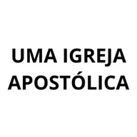 UMA IGREJA APOSTÓLICA