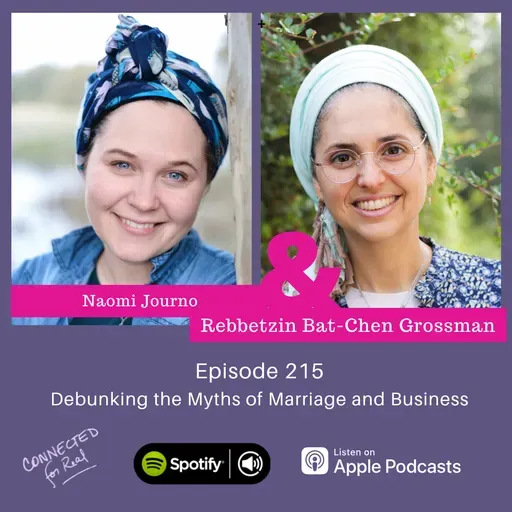 215. Debunking the Myths of Marriage and Business