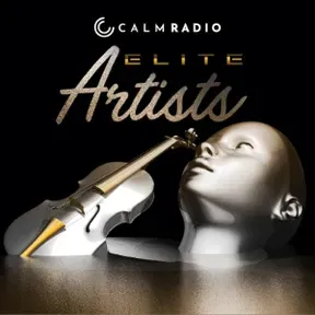 Calm Radio ELITE ARTISTS
