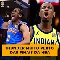 Podcast #281 - OKC praticamente classificado e Pacers com vantagem