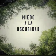 Miedo A La Oscuridad