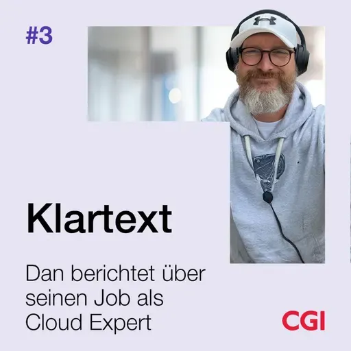 Folge 3: Einblick in die Rolle des Cloud Experten bei CGI
