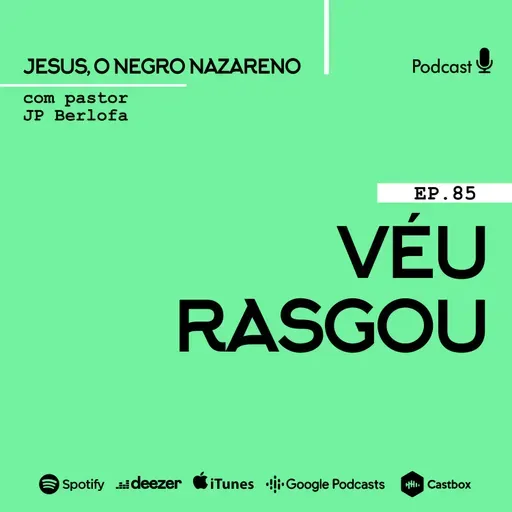 Jesus, o negro nazareno [Ep.85] The Walking dead?
