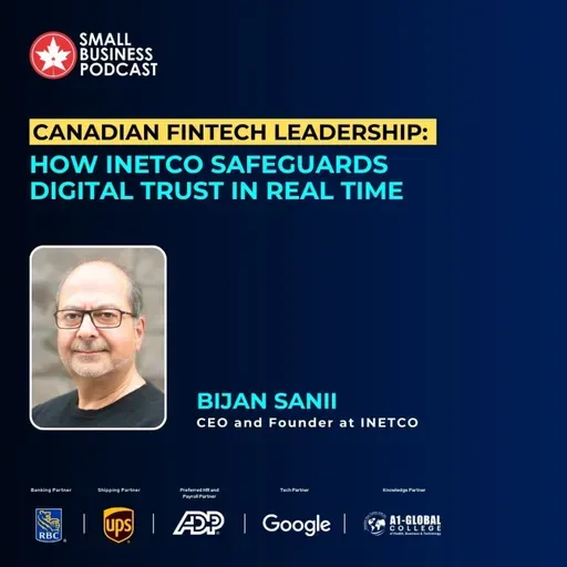 Canadian Fintech Leadership: How INETCO Safeguards Digital Trust in Real Time
