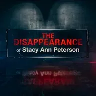 The Disappearance of Stacy Ann Peterson