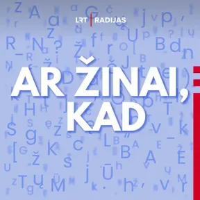 Ar žinai, kad