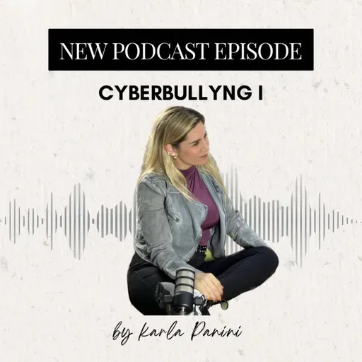 E16 S4 Cyberbullying con Karla Panini