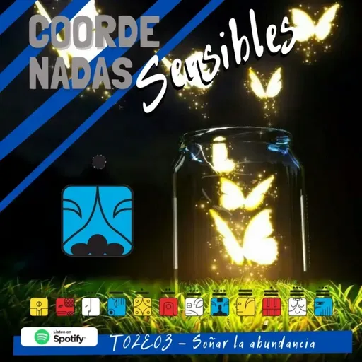 T02E03 - Soñemos la abundancia