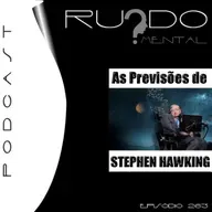 # 263 - As Previsões de Stephen Hawking