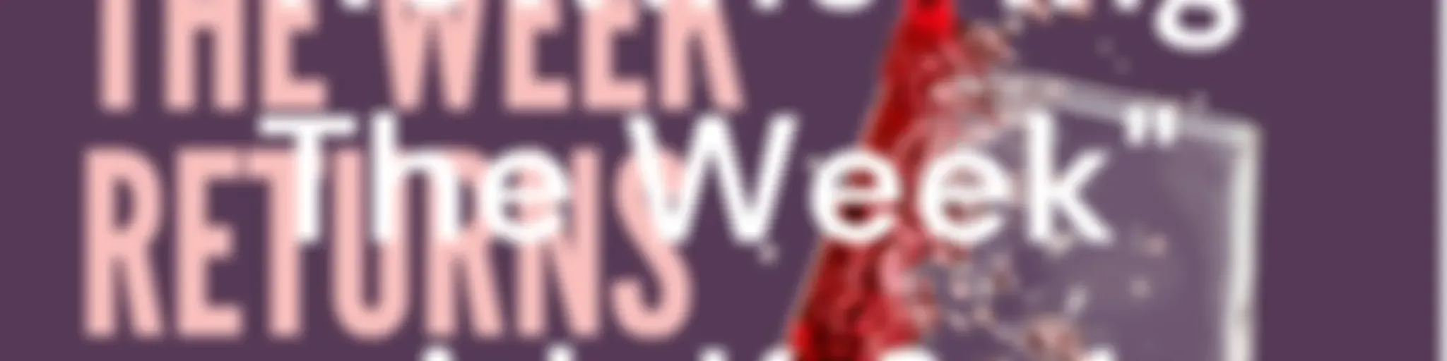 “Rewine-ing The Week" with K & J