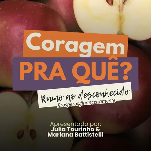 Coragem pra que? Rumo ao desconhecido Ep.04