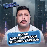 Serginho Lacerda | Dia do Comediante