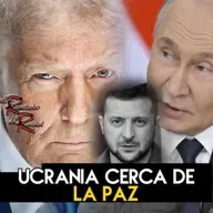 Ep.218 Ucrania cerca de la paz