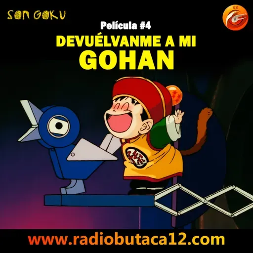 SON GOKU: DEVUELVEME A MI GOHAN