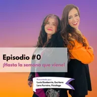 Episodio #0 - Los Psicópatas