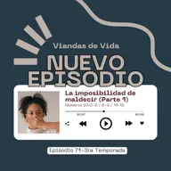 La Imposibilidad de Maldecir (Parte 1)-EP71-Números