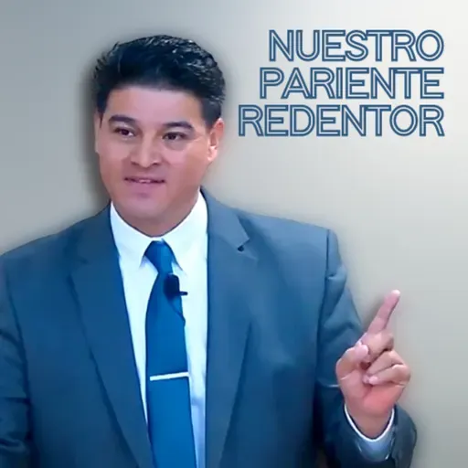 Nuestro Pariente Redentor #2