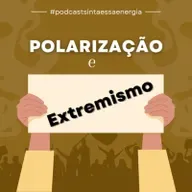 Polarização e extremismo