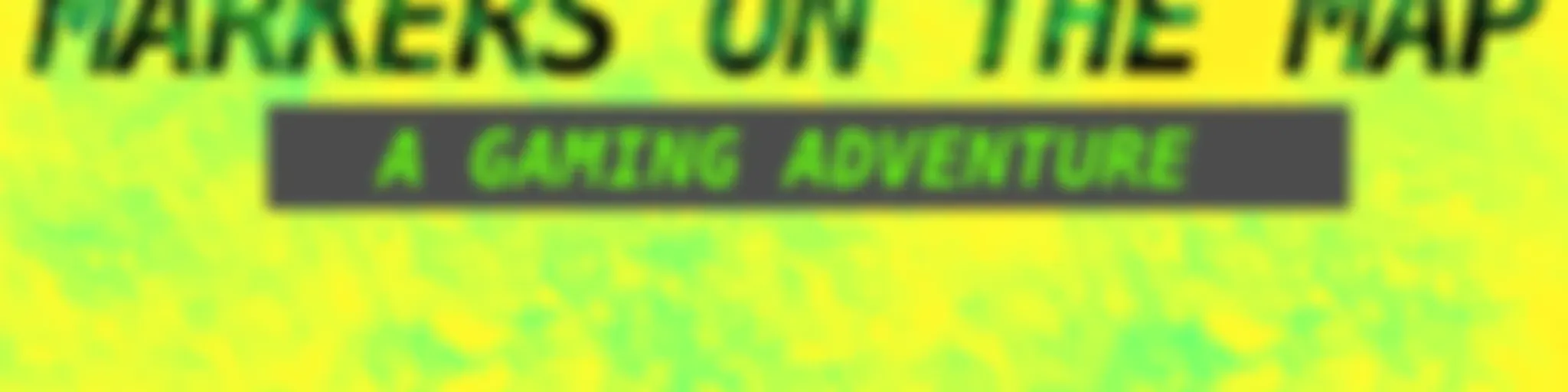 Markers on the Map: A Gaming Adventure