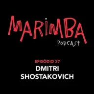 Episódio 27 | Dmitri Shostakovich