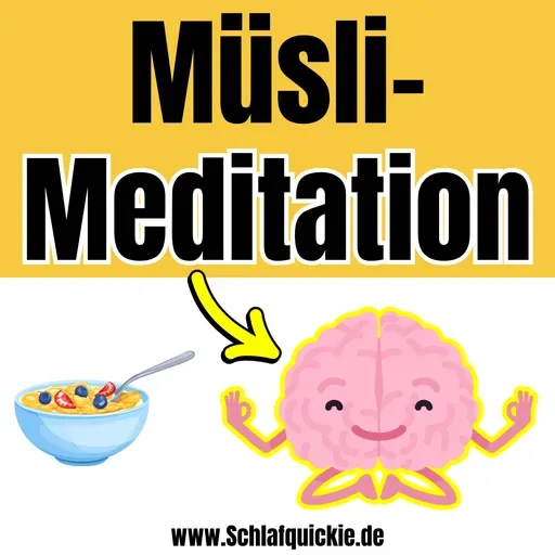 🔥 Müsli-Meditation: Die verrückteste Art, "mal schnell" kurz zu meditieren! 🤯🍽️