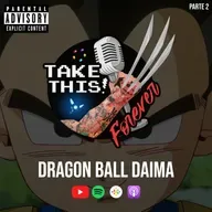 TAKE THIS! - Dragon Ball Daima Parte 2