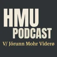 HMU Podcast #003 - Jórunn Mohr Viderø