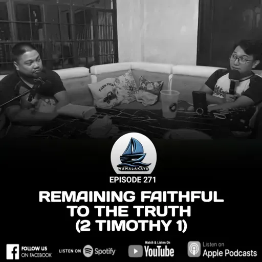 271. REMAINING FAITHFUL TO THE TRUTH (2 TIMOTHY 1)