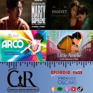 11x23 - ÓSCAR 2026: Marty Supreme, Hamnet, Arco, Elio, Las guerreras k-pop, Little Amélie y Zootrópolis 2