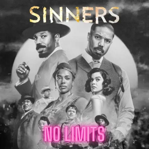 Sinners (2025) - Nakatomi No Limits - Episodio exclusivo para mecenas
