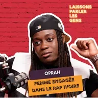 Être une femme engagée dans le rap ivoirien avec Oprah
