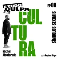 É tudo culpa da cultura: SÍMBOLOS SEXUAIS