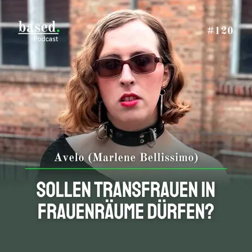 Sollen Transfrauen in Frauenräume dürfen, Avelo? (120)
