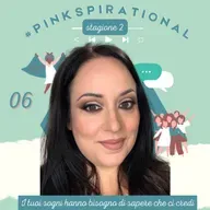 #Pinkspirational S02EP06 - Annalisa Affinito di Armocromia e trucco correttivo