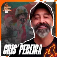 UM ASSADO PARA... CRIS PEREIRA | #369