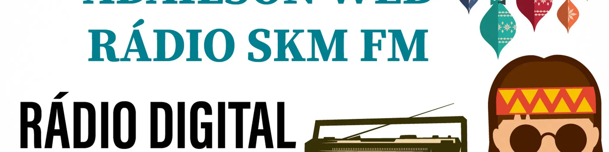 ADAILSON WEB RADIO SKM FM