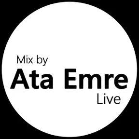 DJ Ata Emre - Live