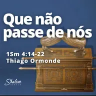 Que não passe de nós - Thiago Ormonde - 17-08-2025