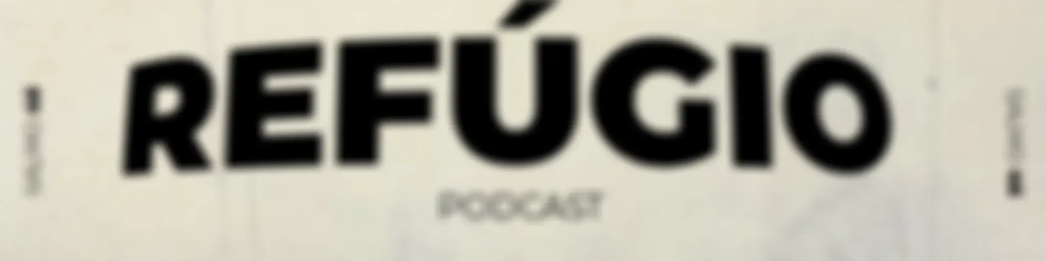 Refúgio Podcast