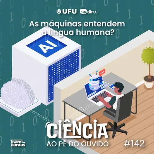 #142 As máquinas entendem a língua humana?